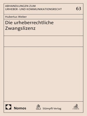 cover image of Die urheberrechtliche Zwangslizenz